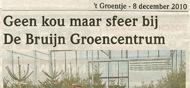 Kerst bij de Bruijn Groencentrum, Groentje 2010